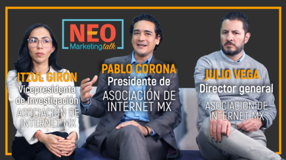 Neo Marketing Talk - ASOCIACIÓN DE INTERNET MX