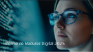 México, madurez digital: una gran oportunidad, aún no aprovechada