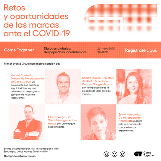 Dialogo digital: Come Together: Retos y oportunidades de las marcas ante el COVID.