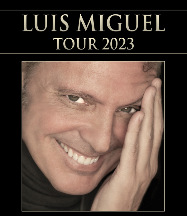 Cartel oficial de la gira Luis Miguel 2023