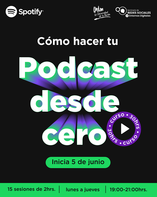 Spotify y la UNAM consolidan alianza para impartir curso de podcasting