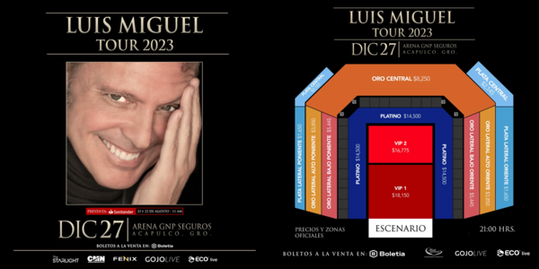 Cartel de la gira Luis Miguel Tour 2023 y el mapa de la Arena GNP