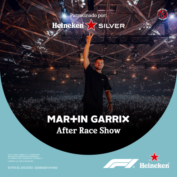 Cartel promocional de Martin Garrix y Heineken en el after show del Gran Premio de México