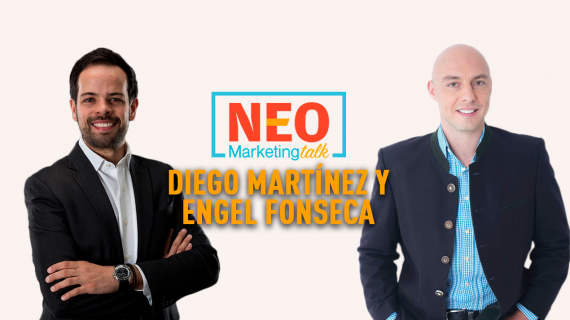 Diego Martínez de Velasco y Engel Fonseca en NEO Marketing Talk