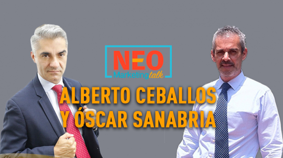 Alberto Ceballos y Óscar Sanabria en NEO Marketing Talk