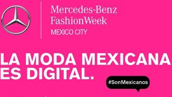 Mercedes-Benz Fashion Week Mexico City, ahora digital