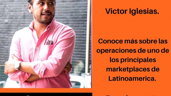 LINIO: El marketplace semillero de grandes empresas - Conoce la historia de Víctor Iglesias