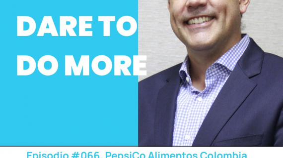 PEPSICO Colombia: Dare to do More - Conoce a Gustavo Salas