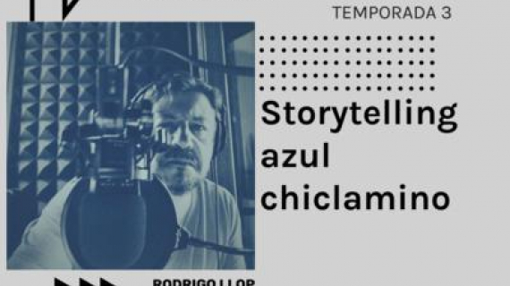 AZUL CHICLAMINO: Storytelling y Marca Personal - Conoce a Rodrigo Llop