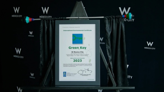 Otorgan certificación ‘Green Key’ a W MEXICO CITY