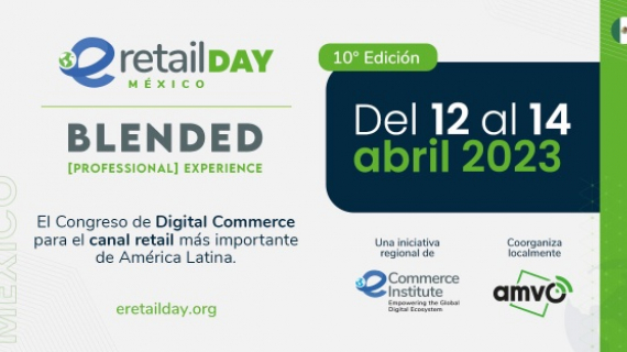 Regresa uno de los eventos más importantes de eCommerce: eRetail Day México