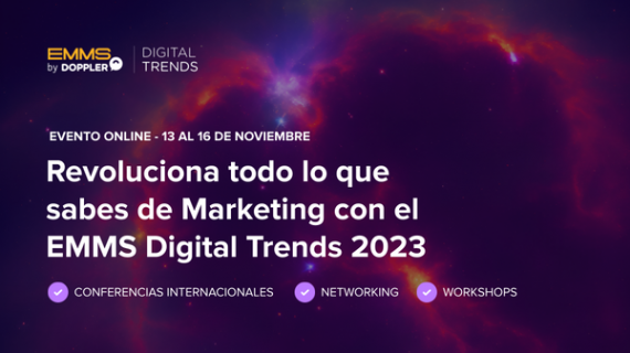 EMMS Digital Trends el mayor evento de marketing digital en español está de vuelta