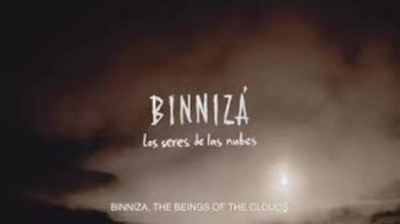 “Binnizá, los seres de las nubes”: la estética de la confianza